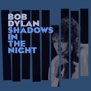 Bob-Dylan-Shadows-in-the-Night